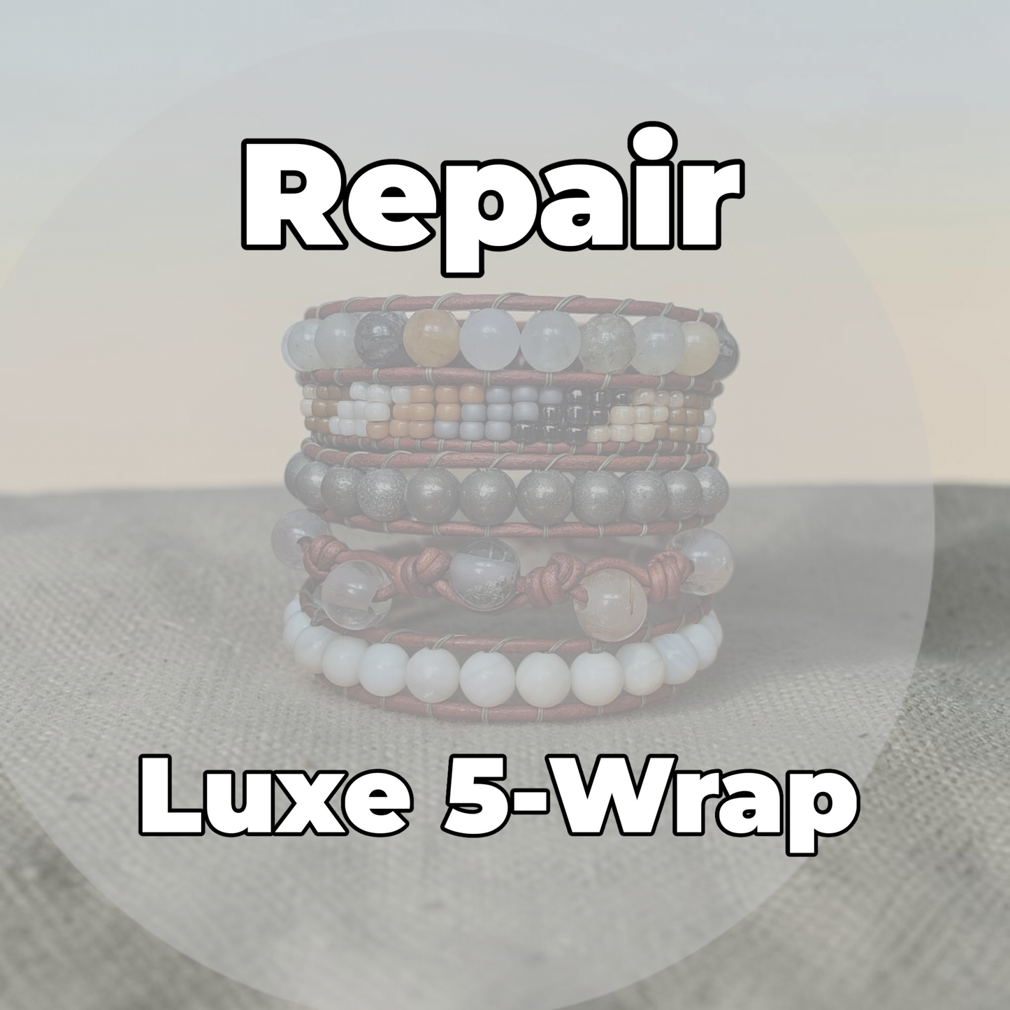 Luxe 5-Wrap Repair (with seed beads)