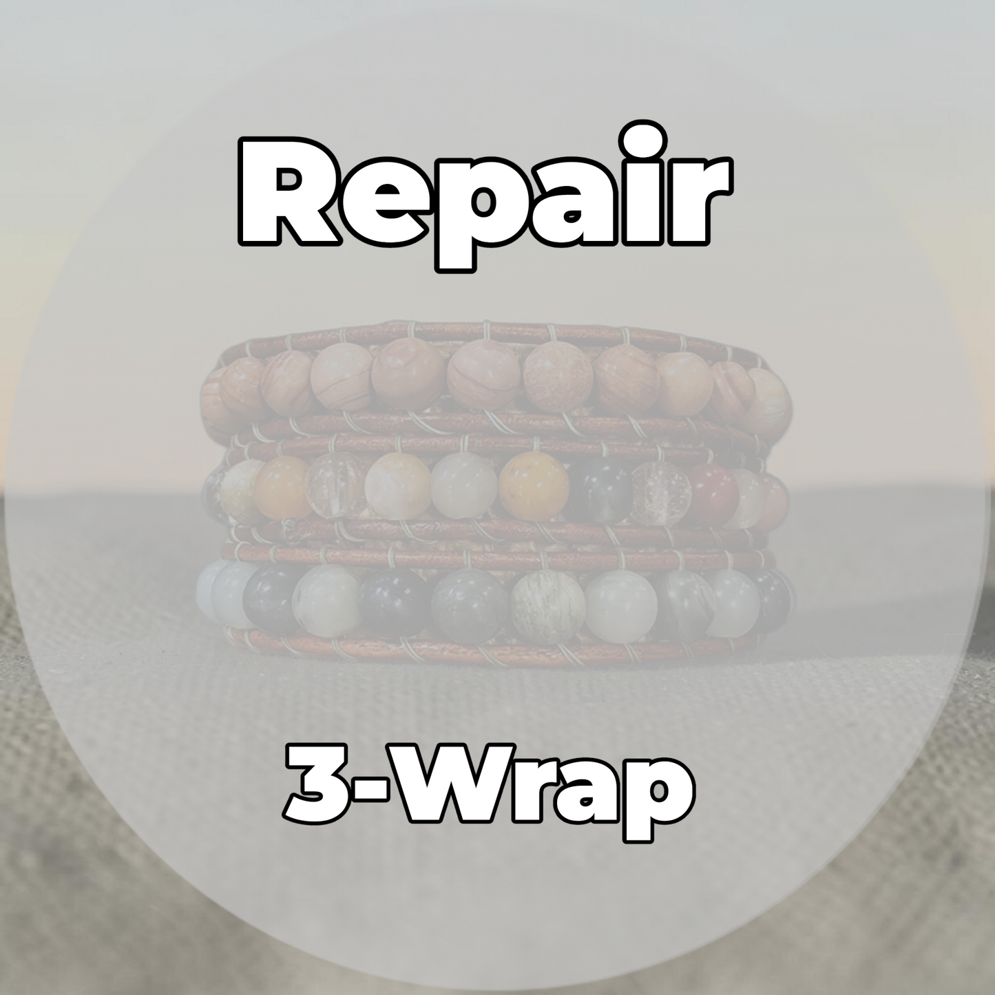 3-Wrap Repair
